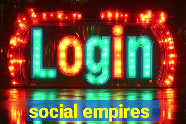 social empires