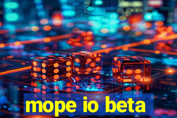 mope io beta