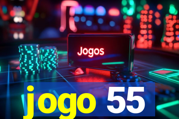 jogo 55