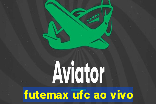 futemax ufc ao vivo