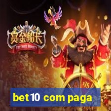 bet10 com paga