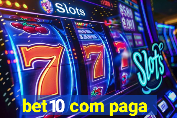 bet10 com paga