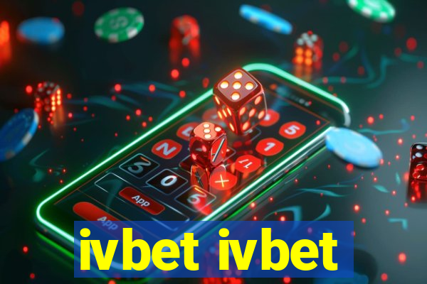 ivbet ivbet