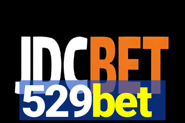 529bet