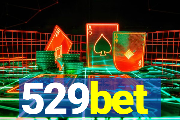 529bet