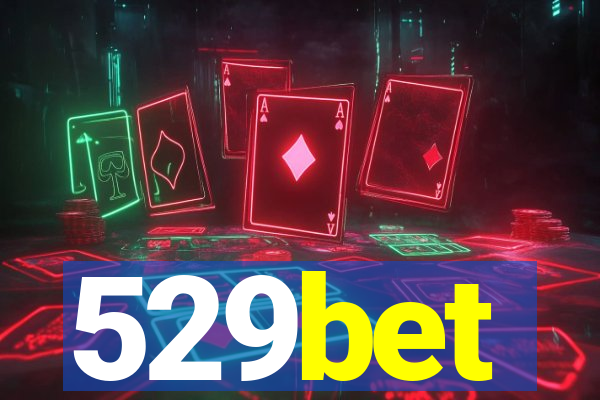 529bet