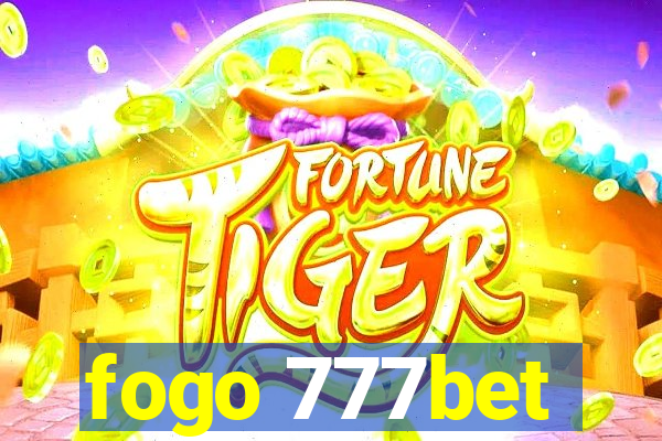 fogo 777bet