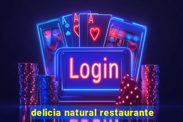 delicia natural restaurante