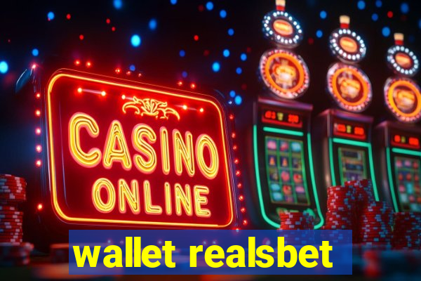 wallet realsbet