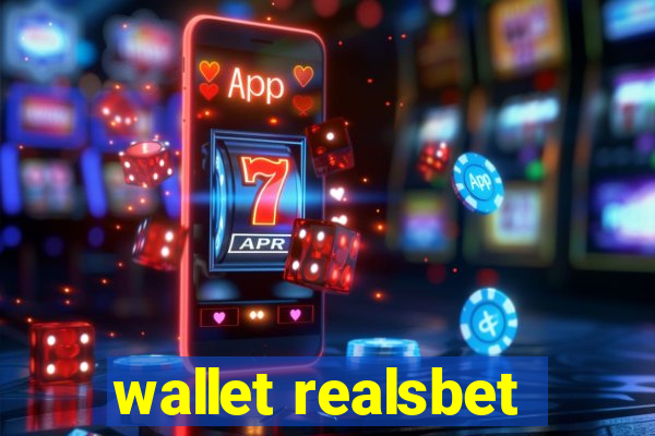 wallet realsbet