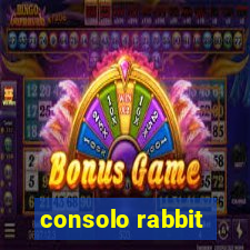 consolo rabbit