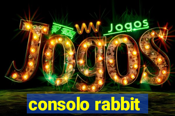 consolo rabbit