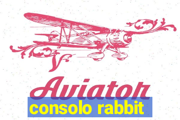 consolo rabbit