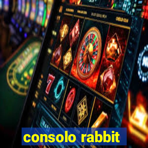 consolo rabbit