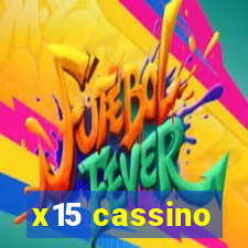 x15 cassino