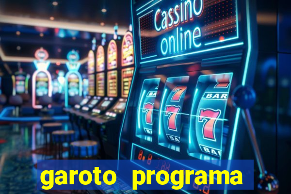 garoto programa zona leste