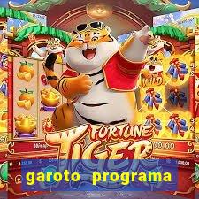 garoto programa zona leste