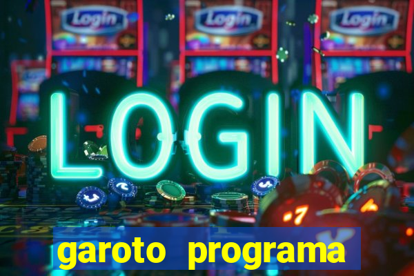 garoto programa zona leste