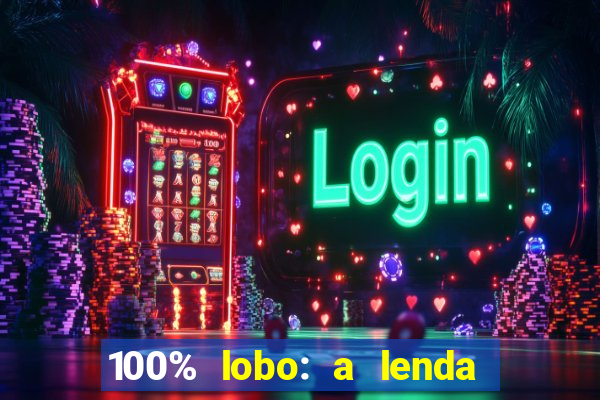 100% lobo: a lenda da pedra da lua 2 temporada