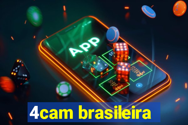 4cam brasileira