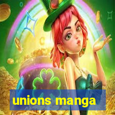 unions manga