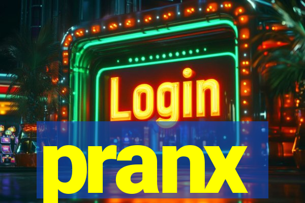 pranx