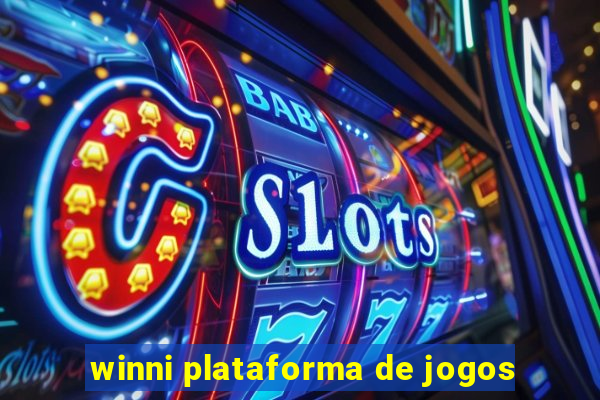 winni plataforma de jogos