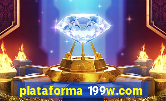 plataforma 199w.com