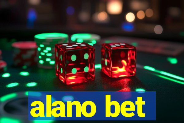 alano bet