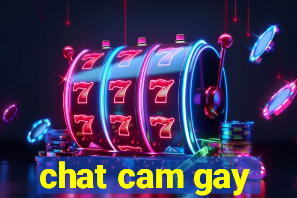 chat cam gay