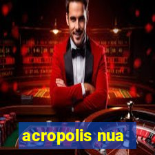 acropolis nua