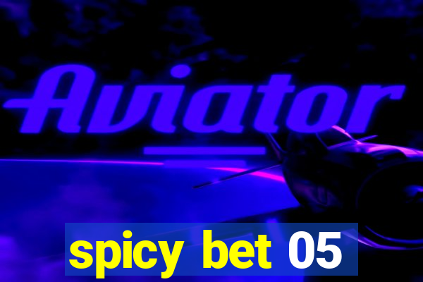 spicy bet 05