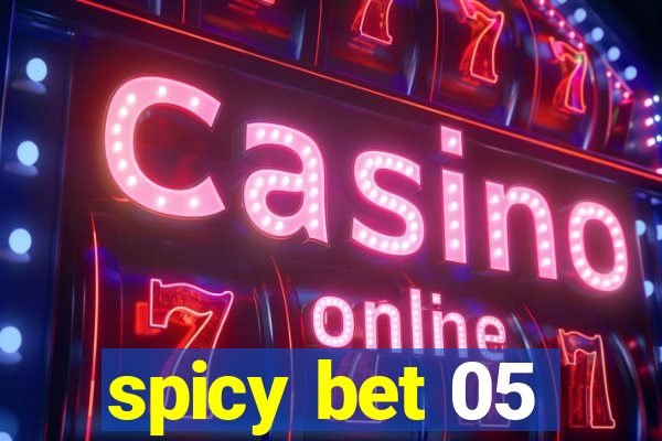 spicy bet 05