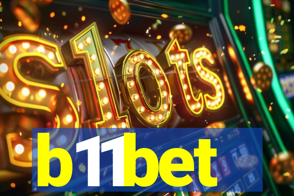 b11bet