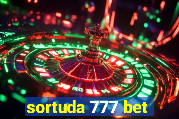 sortuda 777 bet