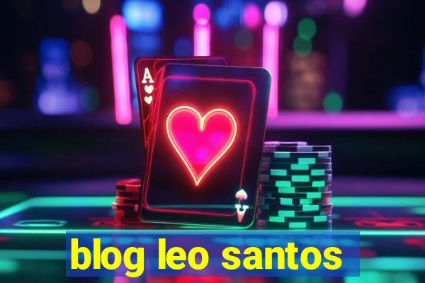 blog leo santos