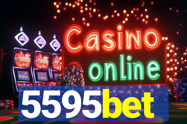 5595bet