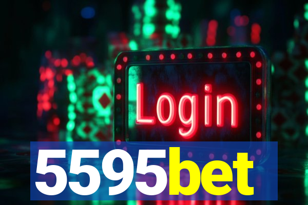 5595bet