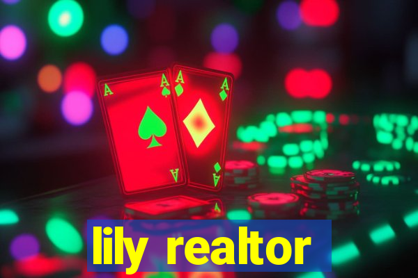 lily realtor