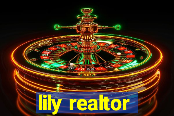 lily realtor