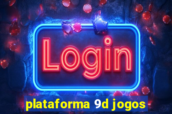 plataforma 9d jogos