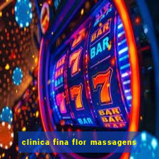 clinica fina flor massagens