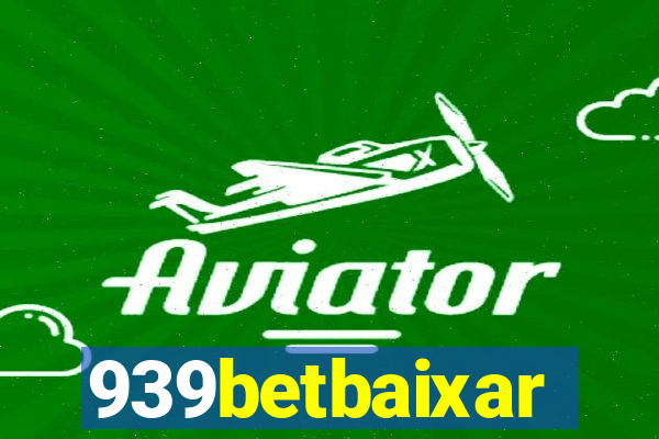 939betbaixar