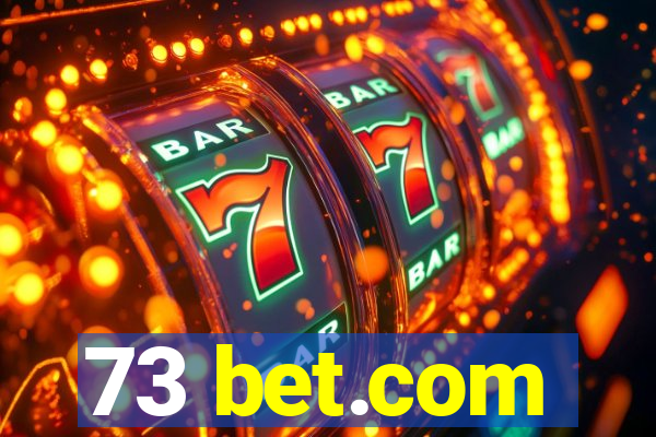 73 bet.com