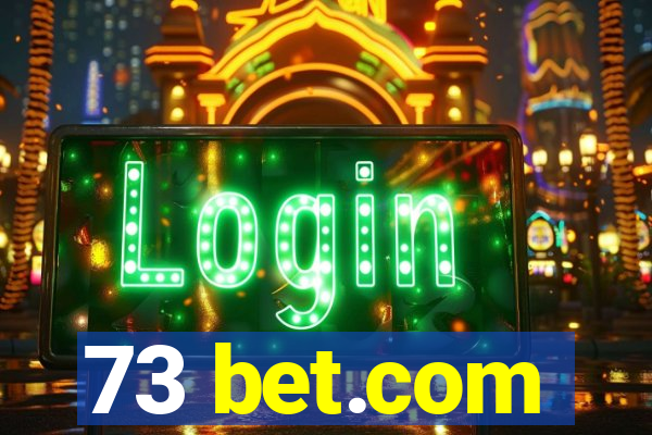 73 bet.com