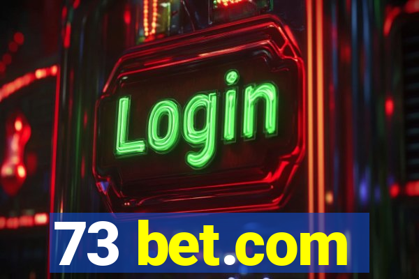 73 bet.com