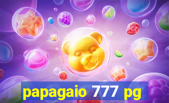 papagaio 777 pg