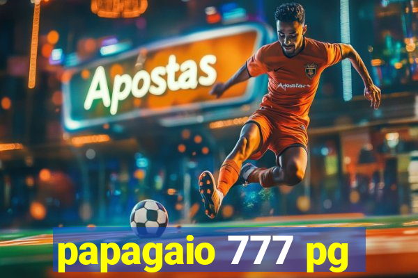 papagaio 777 pg