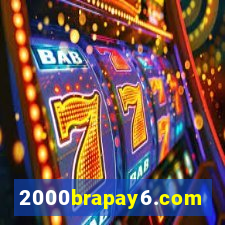 2000brapay6.com