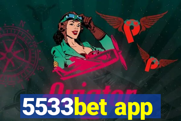 5533bet app